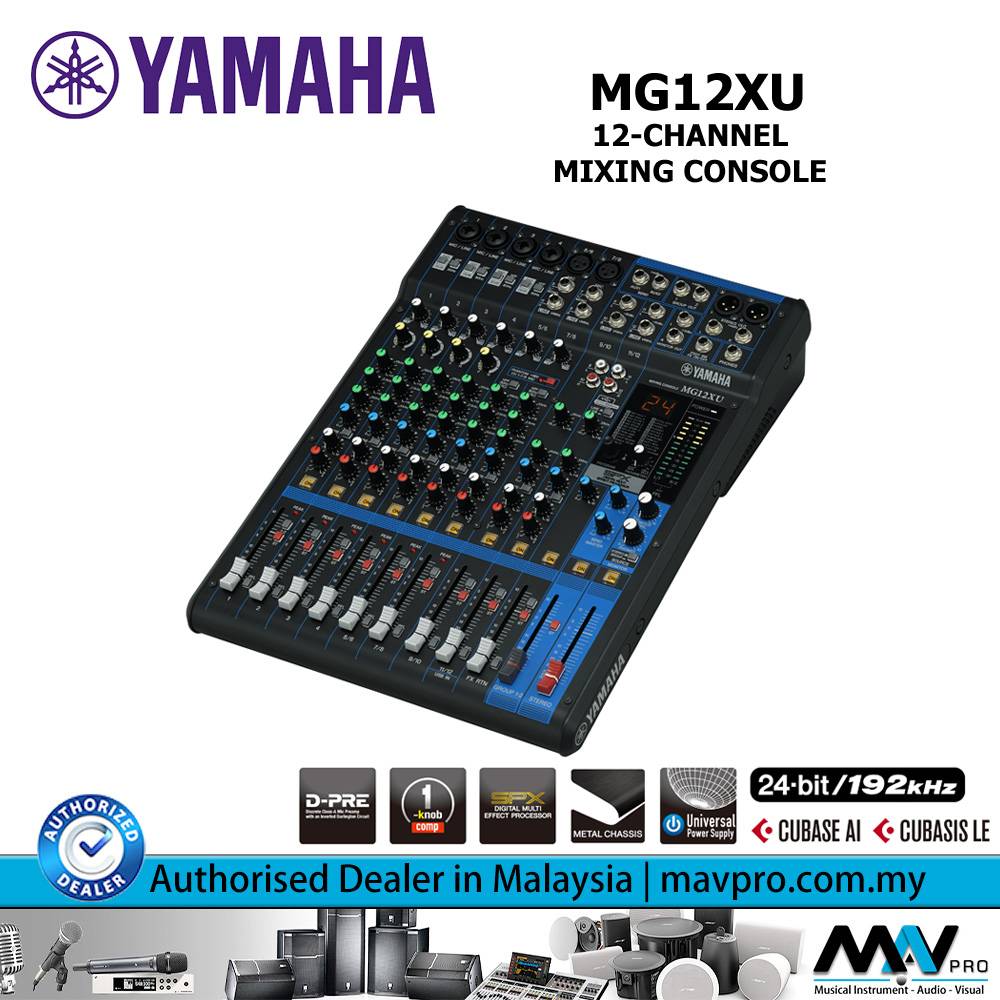 YAMAHA MG Series MG12XU 12Channel Mixing Console l Mavpro Malaysia